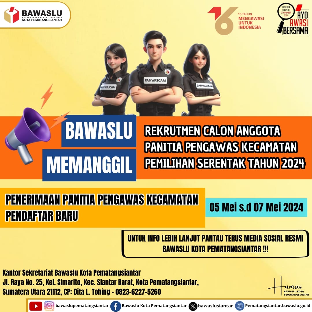 Pendaftaran Calon Anggota Panwaslu Kecamatan Dalam Rangka Pemilihan Tahun 2024 Nomor : 004/KP.01.00/SU-30/05/2024.